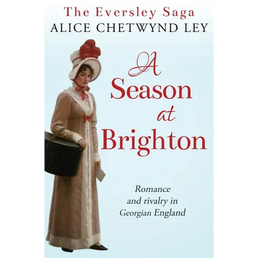 A Season at Brighton: Romance and rivalry in Georgian England