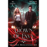 Crown of Envy: Beyond Mercenary Book 4