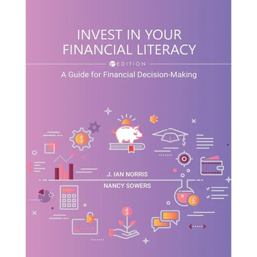 Invest in Your Financial Literacy: A Guide for Financial Decision-Making