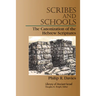 Scribes and Schools: The Canonization of the Hebrew Scriptures