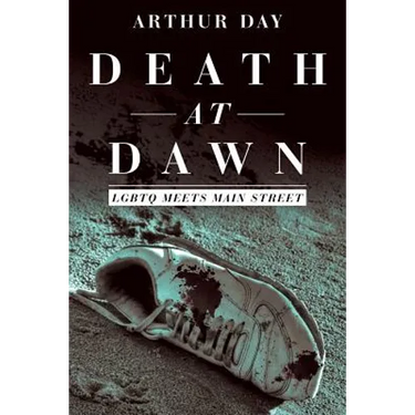 Death at Dawn: Lgbtq Meets Main Street