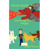 Mortal Realm Witch: Learning about Magic