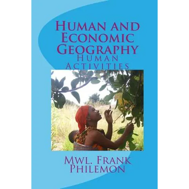 Human and Economic Geography: Human Activities