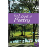 The Love of Poetry
