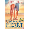Change of Heart: A Seashell Cottage Book