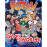 Fgteev Saves the World!: A Graphic Novel