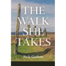 The Walk She Takes