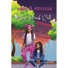 Jade & Melissa: The Prank Call