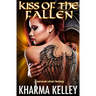 Kiss of the Fallen: A Sensual Urban Fantasy