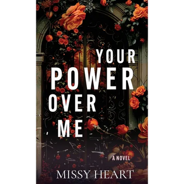 Your Power Over Me