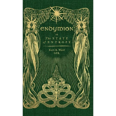 Endymion or The State of Entropy: A lyrical drama