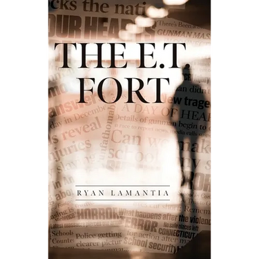 The E.T. Fort