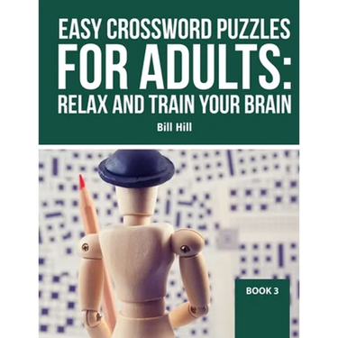 Easy Crossword puzzles for adults: Relax And Train Your Brain