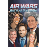 Orbit: Air Wars: Behind the Mike: Howard Stern, David Letterman, Chelsea Handler, Conan O'Brien and Jon Stewart