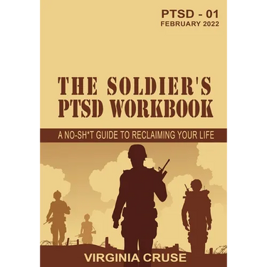 The Soldier's PTSD Workbook