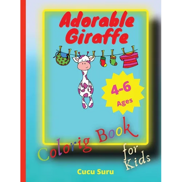 Adorable Giraffe Coloring Book for Kids: Perfect for Young Children Preschool Elementary Toddlers