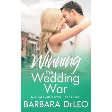 Winning the Wedding War: A sweet small town, enemies to lovers romance