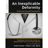 An Inexplicable Deformity: Cruel and Unusual Punishment