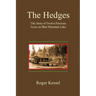 The Hedges: The Story of Twelve Precious Acres on Blue Mountain Lake