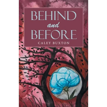 Behind and Before