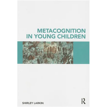 Metacognition in Young Children