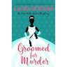 Groomed for Murder