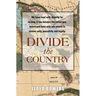 Divide the Country!