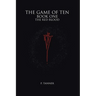The Game of Ten: Book One the Red Blood