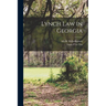Lynch Law in Georgia