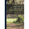 Manors of Virginia in Colonial Times