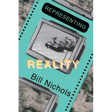 Representing Reality: Issues and Concepts in Documentary