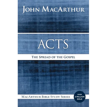 Acts: The Spread of the Gospel