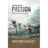 Producing with Passion: Making Films That Change the World