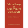 Selected Essays on Employment and Growth