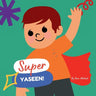 Super Yaseen!