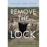 Remove the Lock: Become Permanently Free
