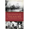 Legends and Lost Treasure of Northern Ohio