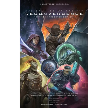 Unioverse: Stories of the Reconvergence