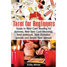 Tarot for Beginners: Guide to Tarot Card Reading for dummies - Real Tarot Card Meanings - Tarot workbook - Tarot divination spreads and Sim