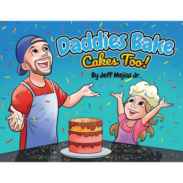Daddies Bake Cakes Too!