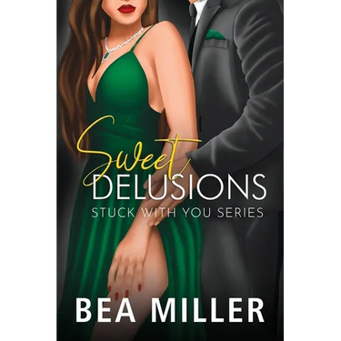 Sweet Delusions
