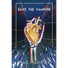 Save the Vampire (Wilde Contracts #3)