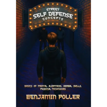 Street Self-Defense: Concepts