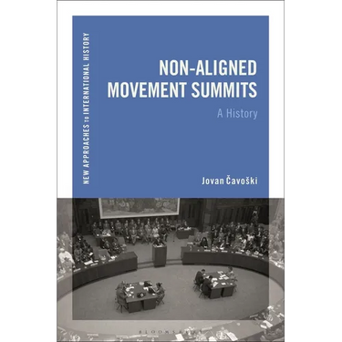 Non-Aligned Movement Summits: A History