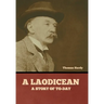 A Laodicean: A Story of To-day