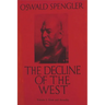 The Decline of the West, Vol. I: Form and Actuality