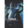 Zahhak: A Shahnameh Story for Kids