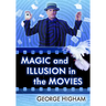Magic and Illusion in the Movies