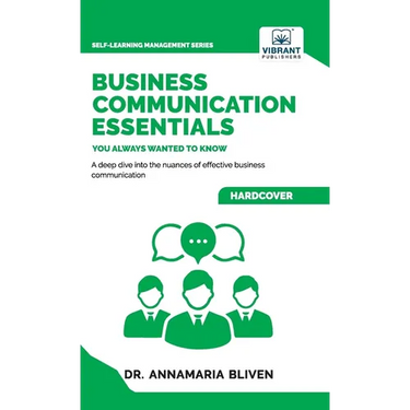Business Communication Essentials You Always Wanted To Know