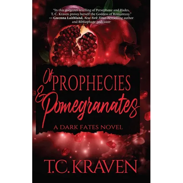 Of Prophecies & Pomegranates: A Dark Fates Novel